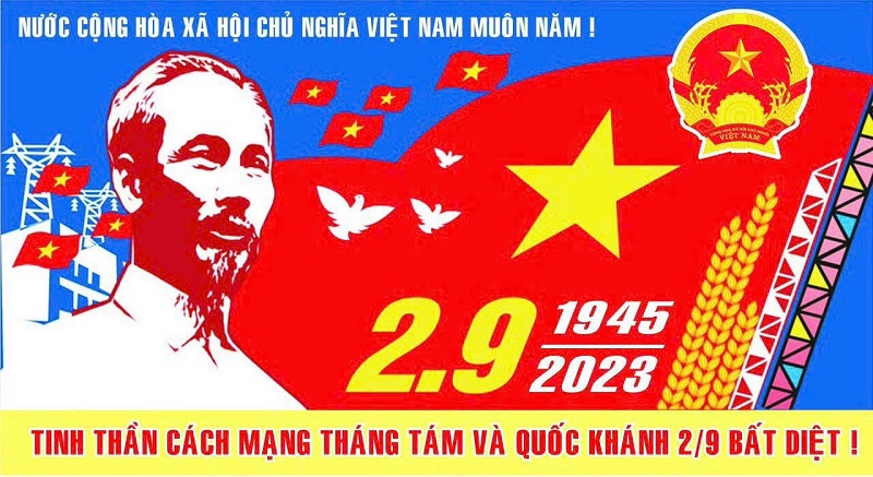 Đề cương tuyên truyền Kỷ niệm 78 năm Cách mạng Tháng Tám (19/8/1945-19/8/2023) và Quốc khánh nước CHXHCN Việt Nam (02/9/1945 - 02/9/2023)